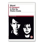 Pedro Costa, Blood (O Sangue) - Second Run DVD